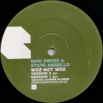 Eric Prydz & Steve Angello - Woz Not Woz