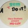 Disco Brothers Present Nu-Luv - Do It