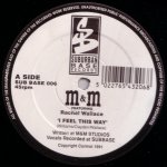 M&M - I Feel This Way