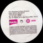True Steppers - Out Of Your Mind