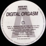 Digital Orgasm - Running Out Of Time (Remixes)
