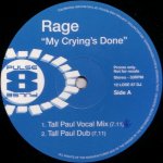 Rage - My Crying's Done