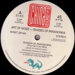 The Art Of Noise - Shades of Paranoimia (The Carl Cox Mix)