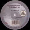 DJ Freeze / Professor - Terminator 2: Judgment Day / Reggarave