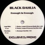 Black Dahlia - Enough Is Enough