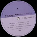 Big Room Girl - Raise Your Hands