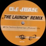 DJ Jean - The Launch (Remixes)