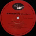 Juliet Roberts - Free Love