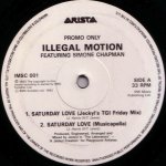Illegal Motion - Saturday Love