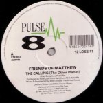 Friends Of Matthew - The Calling