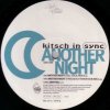 Kitsch In Sync - Another Night Another Day