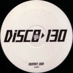 Tricky Disco - Disco 130 / Disco 128