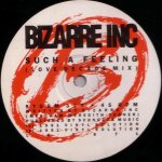 Bizarre Inc - Such A Feeling