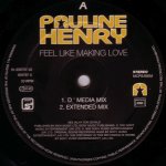 Pauline Henry - Feel Like Making Love