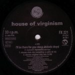 House Of Virginism - I'll Be There For You (doya do do do doya)