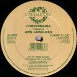 Subterrania - Do It For Love
