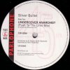 Silver Bullet  - Undercover Anarchist