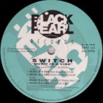 Switch - Music Is A Vibe