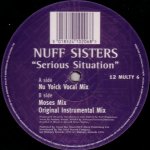 Nuff Sisters - Serious Situation