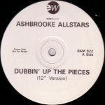 Ashbrooke Allstars - Dubbin' Up The Pieces